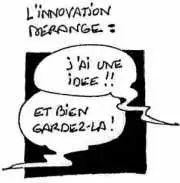 Illustration de François JEGOU : L'innovation dérange