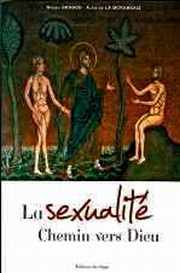 Couverture du livre : La sexualité Chemin vers Dieu