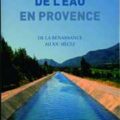 Couverture du livre : Les architectes de l'eau en Provence