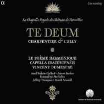 CD : Te Deum de Charpentier et Lully