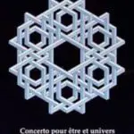 Livre : CONCERTO POUR ÊTRE ET UNIVERS par François Tard (58)