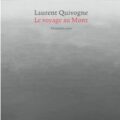 Livre : Le voyage au Mont par Laurent Quivogne (84)