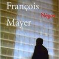 Livre : Négos de François MAYER (45)
