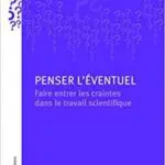 Livre : PENSER L’ÉVENTUEL de Nicolas Bouleau (65)