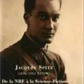 Bulletin n° 61 de la Sabix : JACQUES SPITZ (1896-1963)