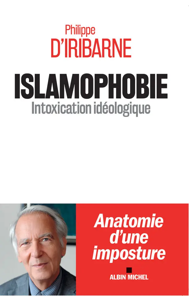 Islamophobie, intoxication idéologique
