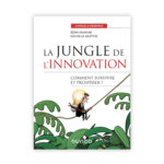 La jungle de l'innovation