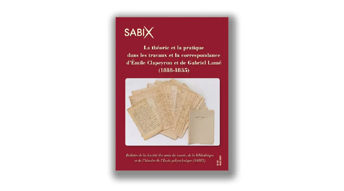 La théorie et la pratique dans les travaux et la correspondance d’Émile Clapeyron et de Gabriel Lamé (1818-1835)