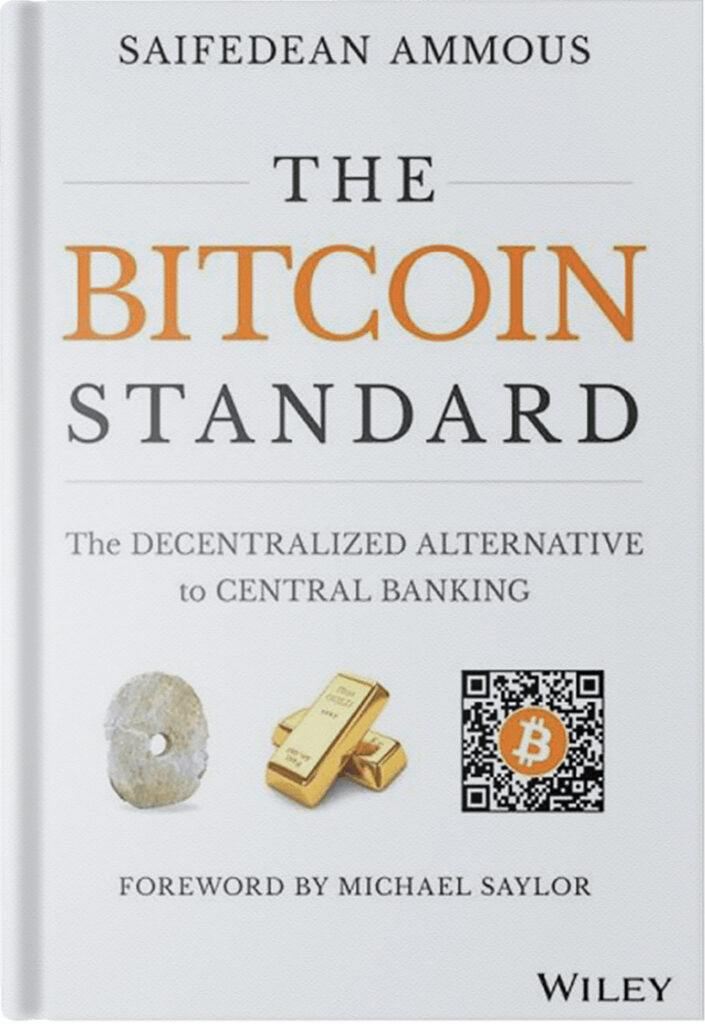 Saifedean Ammous The Bitcoin Standard