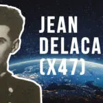Jean Delacarte X47